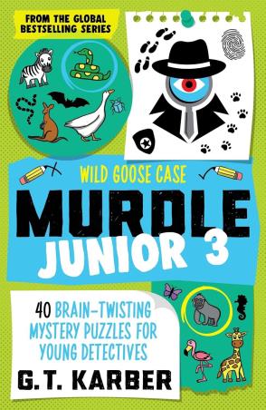 Book cover number 1 for Wild Goose Case - Murdle Junior 3 written by G. T. Karber published by Souvenir Press