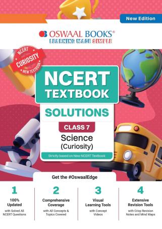Book cover number 1 for Oswaal NCERT Textbook Solutions Class 7 Science (Curiosity) New Edition written by NA published by Oswaal Books