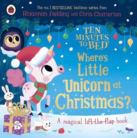 Book cover number 1 for Ten Minutes To Bed : Where's Little Unicorn At Christmas? written by Rhiannon Fielding, Chris Chatterton published by Ladybird