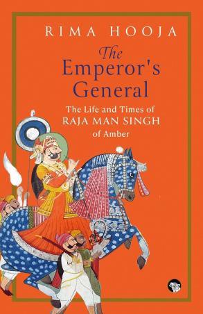 Book cover number 1 for The Emperor's General written by Rima Hooja published by Speaking Tiger Publishing Private Limited