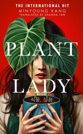 Book cover number 1 for Plant Lady written by Minyoung Kang published by Doubleday