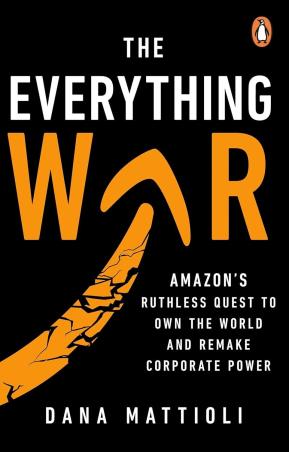Book cover number 1 for The Everything War written by Dana Mattioli published by Penguin Books