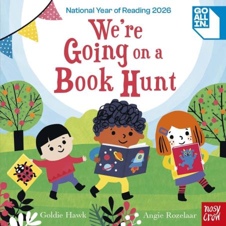 Book cover number 1 for We're Going On A Book Hunt written by Angie Rozelaar, Goldie Hawk published by Nosy Crow