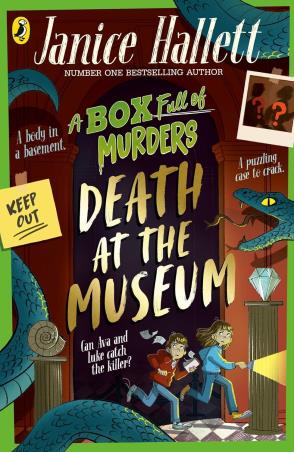Book cover number 1 for Death At The Museum written by Janice Hallett published by Puffin