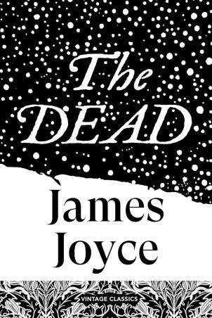 Book cover number 1 for The Dead written by James Joyce published by Vintage