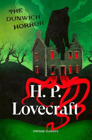 Book cover number 1 for The Dunwich Horror written by H. P. Lovecraft published by Vintage
