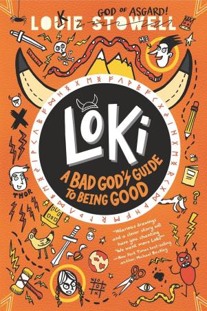 Book cover number 1 for Loki : A Bad God's Guide To Being Good written by Louie Stowell published by Walker Books