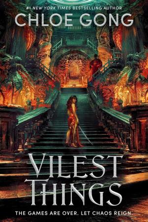 Book cover number 1 for Vilest Things written by Chloe Gong published by Hodderscape
