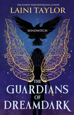 Book cover number 1 for The Guardians Of Dreamdark written by Laini Taylor published by Hodder Children's Books