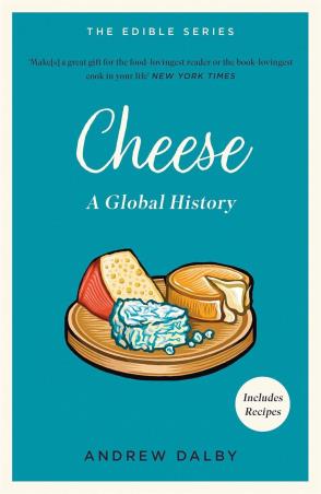 Book cover number 1 for Cheese: A Global History written by Andrew Dalby published by Pan Macmillan