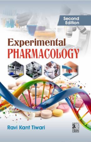 Book cover number 1 for Experimental Pharmacology written by Ravi Kant Tiwari published by CBS Publishers & Distributors Pvt. Ltd.