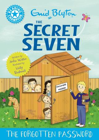 Book cover number 1 for Reading Champion - The Secret Seven : The Forgotten Password written by Jackie Walter published by Franklin Watts