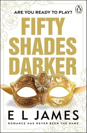Book cover number 1 for Fifty Shades Darker written by E. L. James published by Penguin Classics