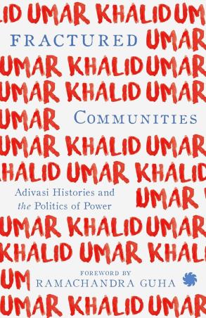 Book cover number 1 for Fractured Communities written by Umar Khalid published by Juggernaut