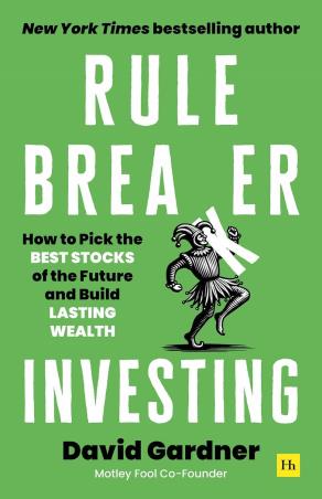 Book cover number 1 for Rule Breaker Investing written by David Gardner published by Harriman House