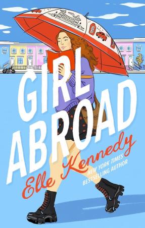 Book cover number 1 for Girl Abroad written by Elle Kennedy published by Piatkus