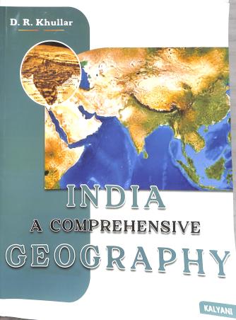 Book cover number 1 for India : A Comprehensive Geography (Revised 8th Edition) written by D. R. Khullar published by Kalyani Publishers