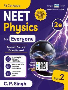 Book cover number 1 for NEET Physics for Everyone: Part 2 written by C. P. Singh published by Cengage Learning India Private Limited