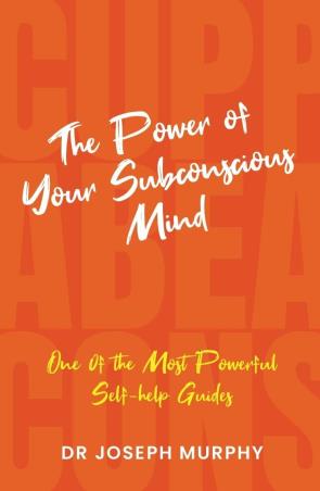 Book cover number 1 for The Power of Your Subconscious Mind written by Joseph Murphy published by Browser