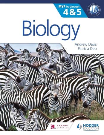 Book cover number 1 for Biology MYP By Concept 4 & 5 written by Andrew Davis, Patricia Deo published by Hodder Education