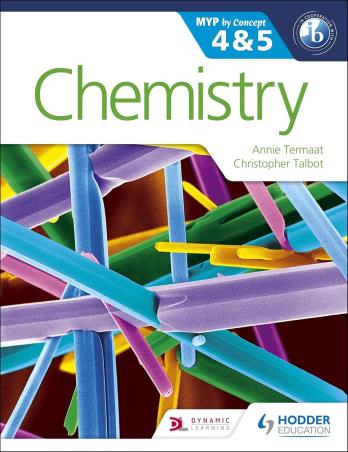 Book cover number 1 for Chemistry MYP By Concept 4 & 5 written by Annie Termaat, Christopher Talbot published by Hodder Education