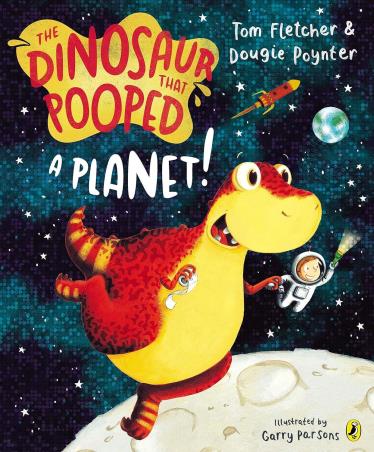 Book cover number 1 for The Dinosaur That Pooped A Planet! written by Tom Fletcher, Dougie Poynter published by Puffin