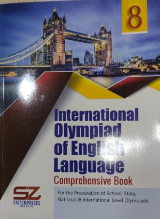 Book cover number 1 for International Olympiad Of English Language 8 written by NA published by Silverzone Enterprises India Pvt. Ltd.