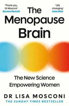 Book cover number 1 for The Menopause Brain : The New Science Empowering Women written by Lisa Mosconi published by Allen & Unwin