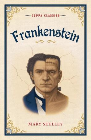Book cover number 1 for Frankenstein written by Mary Shelley published by The Browser