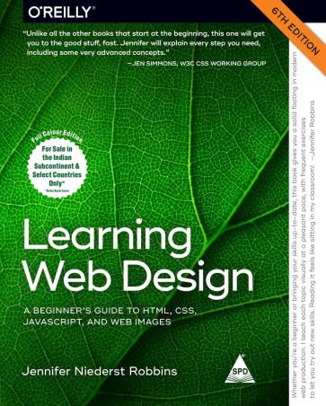 Book cover number 1 for Learning Web Design written by Jennifer Niederst Robbins published by Shroff Publishers & Distributors Pvt. Ltd.