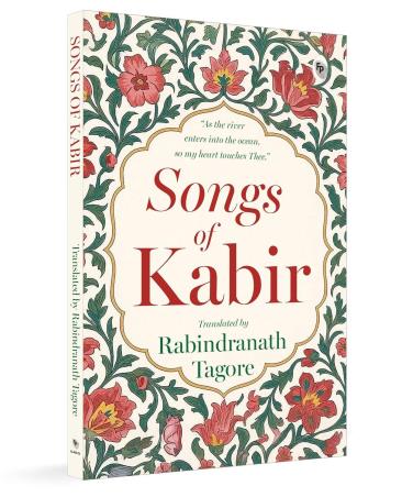 Book cover number 1 for Songs of Kabir written by Rabindranath Tagore published by Fingerprint Publishing