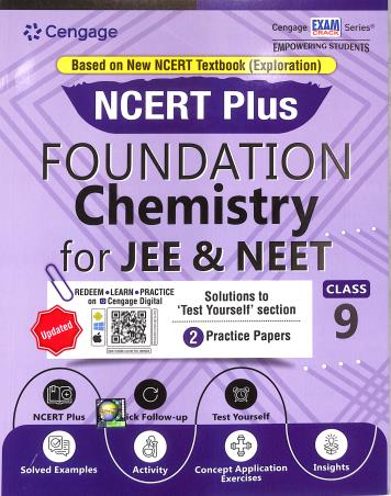 Book cover number 1 for NCERT Plus Foundation Chemistry For JEE & NEET : Class 9 written by NA published by Cengage Learning India Private Limited