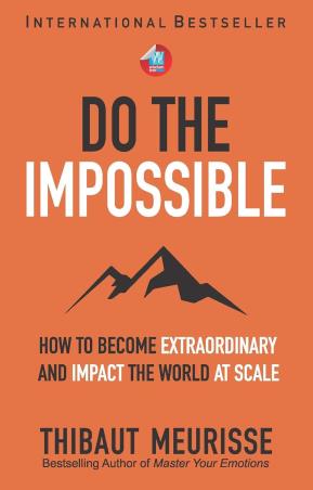 Book cover number 1 for Do The Impossible written by Thibaut Meurisse published by Wisdom Tree