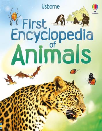 Book cover number 1 for First Encyclopedia Of Animals written by Paul Dowswell, David Hancock published by Usborne