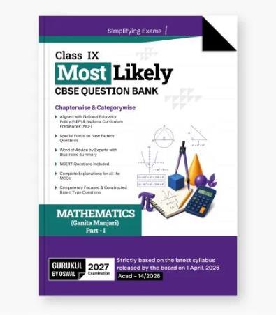 Book cover number 1 for Most Likely CBSE Question Bank Mathematics (Ganita Manjuri) Part-1 Class 9 (2027 Examination) written by NA published by Oswal Publishers