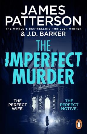 Book cover number 1 for The Imperfect Murder written by James Patterson published by Penguin Books