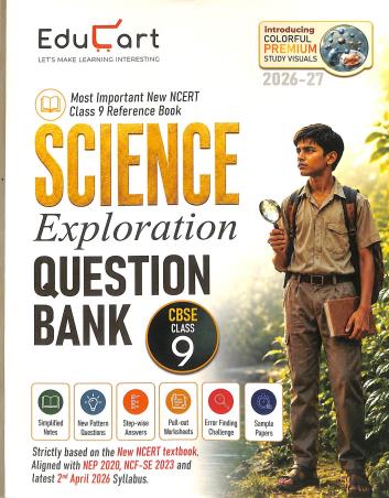 Book cover number 1 for Science Exploration Question Bank CBSE Class 9 (2026-27) written by NA published by Educart