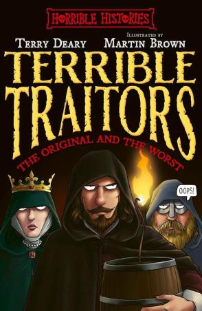 Book cover number 1 for Horrible Histories - Terrible Traitors written by Terry Deary published by Scholastic
