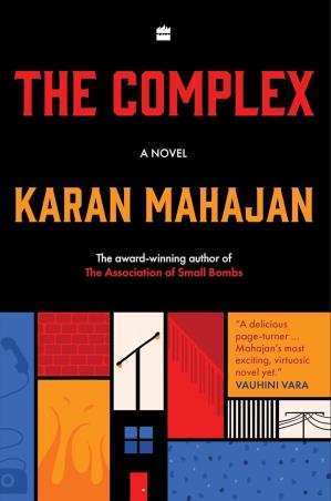 Book cover number 1 for The Complex - A Novel written by Karan Mahajan published by Fourth Estate