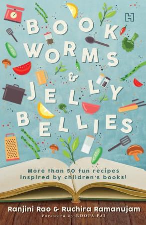 Book cover number 1 for Bookworms & Jellybellies written by Ranjini Rao, Ruchira Ramanujam published by Hachette