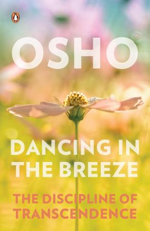 Book cover number 1 for Dancing In The Breeze written by Osho published by Penguin Books