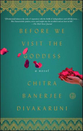 Book cover number 1 for Before We Visit The Goddess written by Chitra Banerjee Divakaruni published by Simon & Schuster