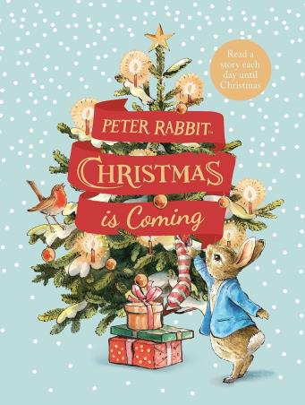 Book cover number 1 for Peter Rabbit : Christmas Is Coming written by Beatrix Potter published by Puffin
