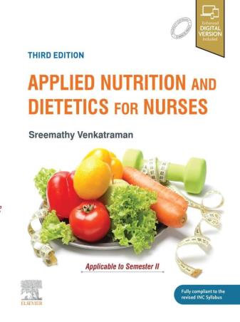 Book cover number 1 for Applied Nutrition And Dietetics For Nurses written by Sreemathy Venkatraman published by Elsevier