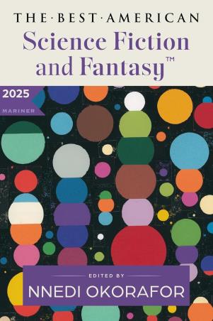 Book cover number 1 for The Best American Science and Nature Writing 2025 written by Nnedi Okorafor published by Mariner Books