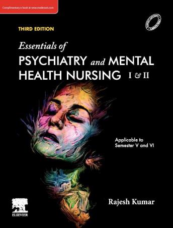 Book cover number 1 for Essentials of Psychiatry and Mental Health Nursing (1 & 2) Applicable To (Semester 5 And 6) written by Rajesh Kumar published by Elsevier