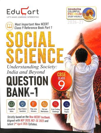Book cover number 1 for Social Science Understanding Society India And Beyond Question Bank-1 Class -9 (2026-27) written by NA published by Educart