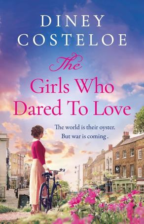 Book cover number 1 for The Girls Who Dared to Love written by Diney Costeloe published by Aria