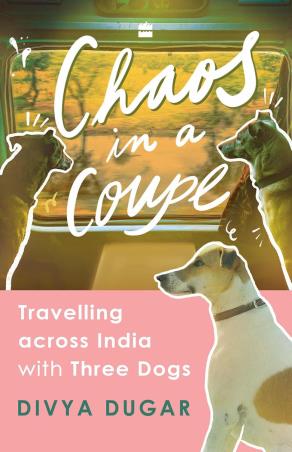 Book cover number 1 for Chaos in a Coupe written by Divya Dugar published by Harper Collins Publishers