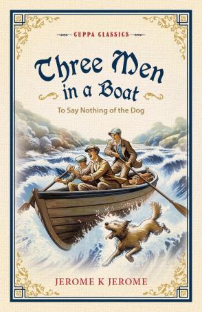 Book cover number 1 for Three Men in a Boat (Cuppa Classics) written by Jerome K. Jerome published by Browser